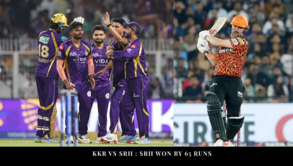 KKR vs SRH : SRH Won by 65 Runs